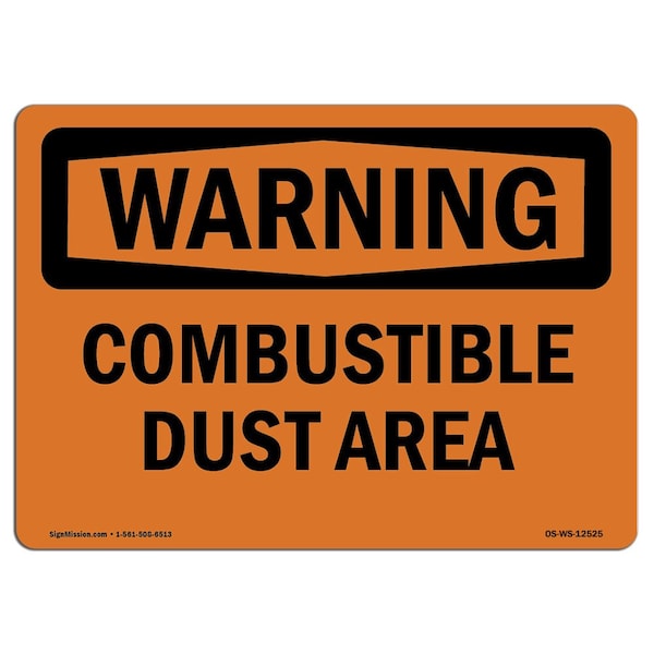 Safety Sign, OSHA WARNING, 7" Height, 10" Width, Aluminum, Combustible Dust Area, Landscape